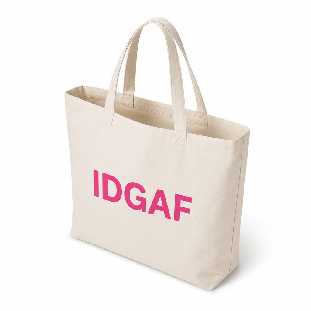 IDGAF White Tote Bag